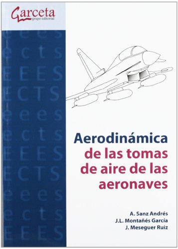 9788415452256: Aerodinmica de las tomas de aire de las aeronaves