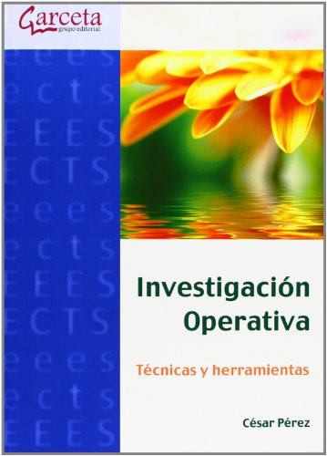 9788415452409: Investigacin operativa: Tcnicas y Herramientas (SIN COLECCION)