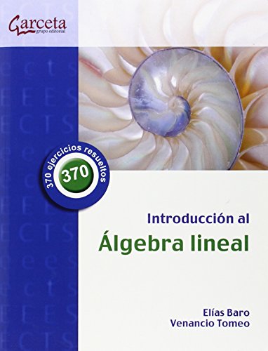 Imagen de archivo de Introduccion Al Algebra Lineal a la venta por AG Library