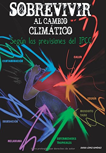 Imagen de archivo de Sobrevivir al cambio climtico (Spanish Edition) a la venta por Iridium_Books