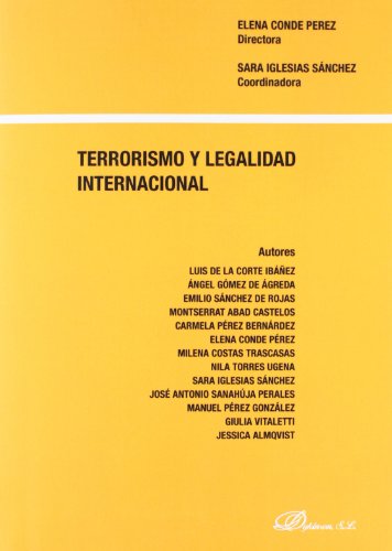 Imagen de archivo de TERRORISMO Y LEGALIDAD INTERNACIONAL a la venta por Iridium_Books