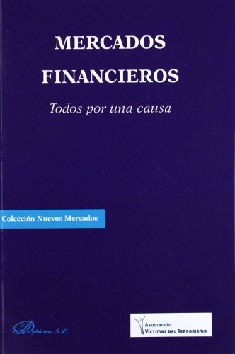 Mercados financieros. Todos por una causa