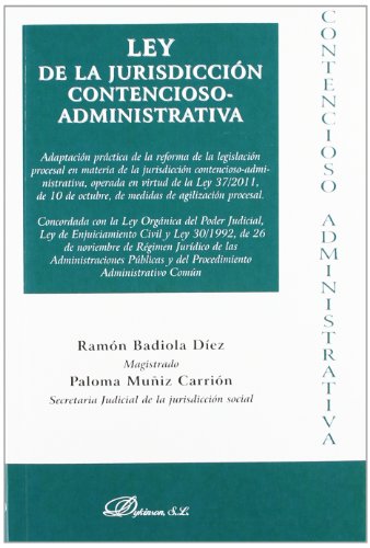 Imagen de archivo de Ley de la Jurisdiccin Contencioso-AdBadiola Dez, Ramn; Muiz Carri a la venta por Iridium_Books