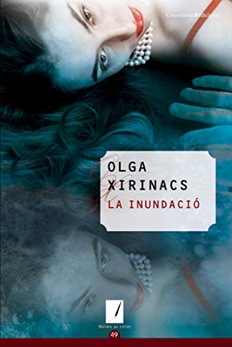 Beispielbild fr La inundaci (Notes de color) Xirinacs Daz, Olga zum Verkauf von Librera Prncep