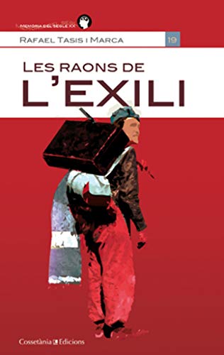 Stock image for LES RAONS DE L EXILI for sale by Librerias Prometeo y Proteo