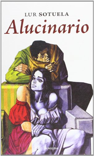 Imagen de archivo de Alucinario (Confabulaciones) (Spanish Edition) a la venta por Wonder Book