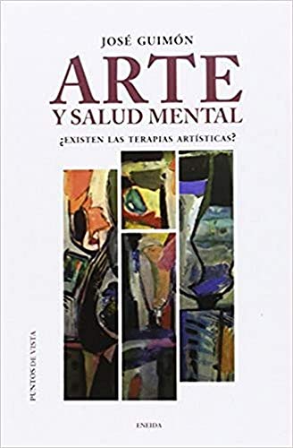 Imagen de archivo de ARTE Y SALUD MENTAL a la venta por Librerias Prometeo y Proteo