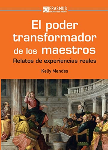 Imagen de archivo de EL PODER TRANSFORMADOR DE LOS MAESTROS a la venta por AG Library