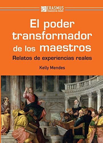 Stock image for EL PODER TRANSFORMADOR DE LOS MAESTROS for sale by AG Library