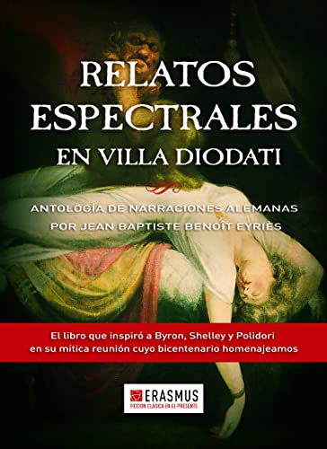 Stock image for RELATOS ESPECTARLES EN VILLA DIODATI for sale by Agapea Libros