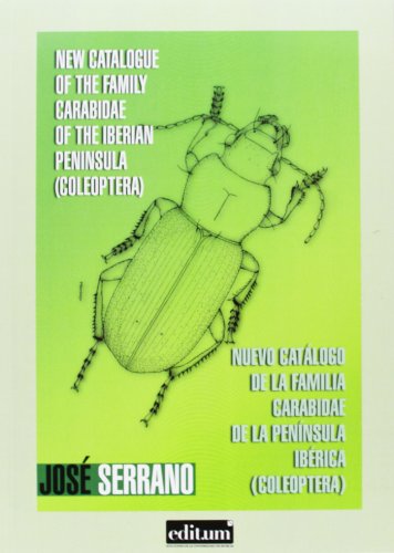 NEW CATALOGUE OF THE FAMILY "CARABIDAE" OF THE IBERIAN PENINSULA ("COLEOPTERA"). NUEVO CATALOGO D...