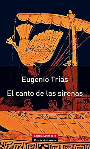 Beispielbild fr El canto de las sirenas: Argumentos musicales zum Verkauf von medimops