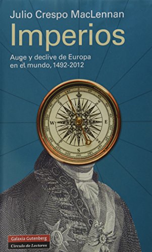 Stock image for Imperios: Auge y declive de Europa, 1492-2012 for sale by medimops