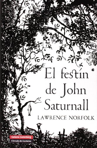 9788415472575: El festn de John Saturnall (GALAXIA NOVA)