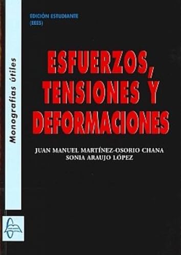 9788415475156: Esfuerzos, tensiones y deformaciones