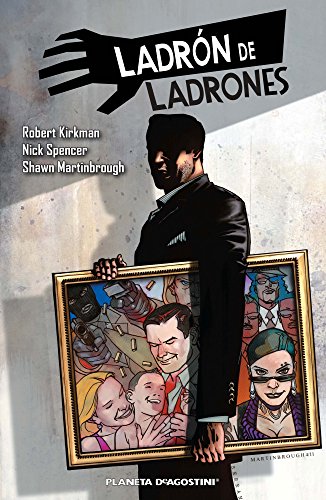 Stock image for Ladrn de ladrones n 01/07 Kirkman, Robert / Spencer, Nick for sale by Iridium_Books