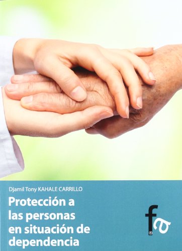 9788415485339: Proteccion a las personas en situacion de dependencia / Protection of people in situation of dependence (Spanish Edition)