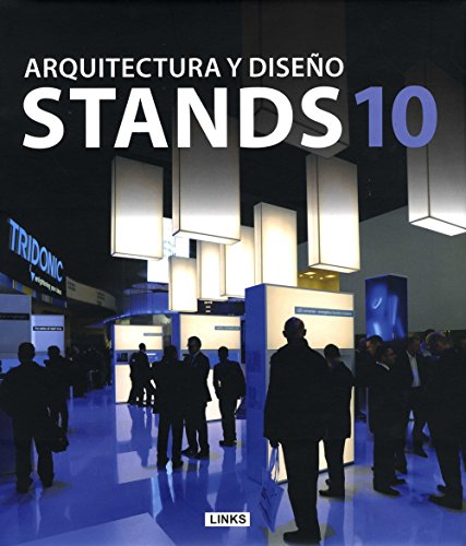 Imagen de archivo de Arquitectura Y Dise o: Stands 10, De Varios. Editorial Links Internacional En Espa ol a la venta por Juanpebooks