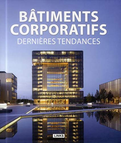 9788415492320: Btiments corporatifs: Dernires tendances