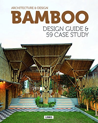 Bamboo Design Guide & 59 Case Study (9788415492818) by Broto, Eduard