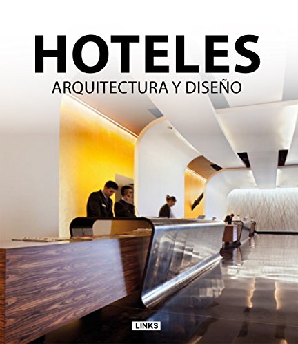 Imagen de archivo de Hoteles Arquitectura Y Dise o (cartone) - Broto Xavier (pap a la venta por Juanpebooks
