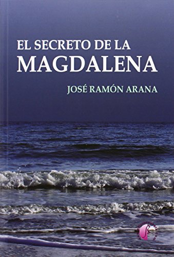 Imagen de archivo de SECRETO DE LA MAGDALENA, EL a la venta por Hilando Libros