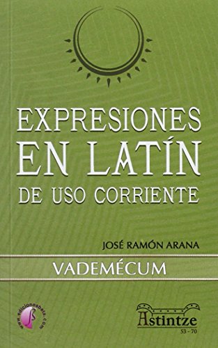 9788415495598: Expresiones en Latn de uso corriente: Vademcum (Ensayo)