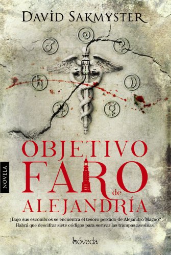 Stock image for Objetivo Faro de Alejandra for sale by AG Library