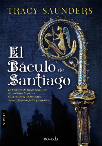 9788415497189: El baculo de Santiago / The crosier of Santiago