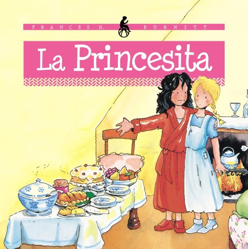 Imagen de archivo de LA PRINCESITA a la venta por Zilis Select Books