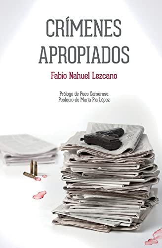 Imagen de archivo de Crmenes apropiados a la venta por Librera Juan Rulfo -FCE Madrid