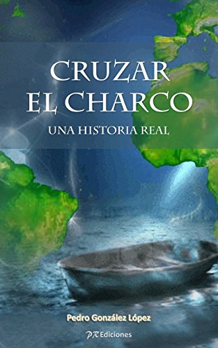 Stock image for Cruzar el charco (Spanish Edition) for sale by Iridium_Books