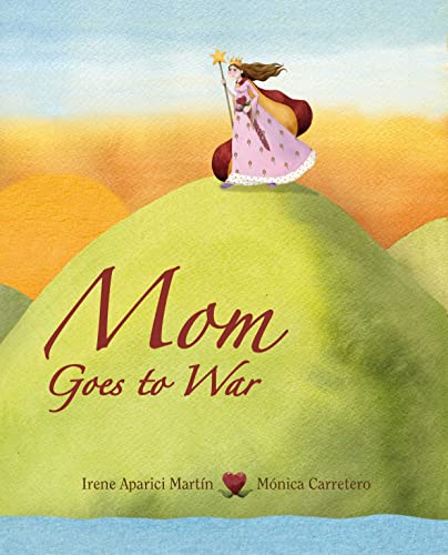 Stock image for Mom Goes to War for sale by Better World Books: West
