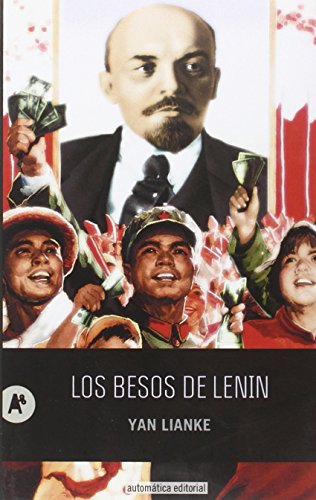 Beispielbild fr Los besos de Lenin zum Verkauf von medimops