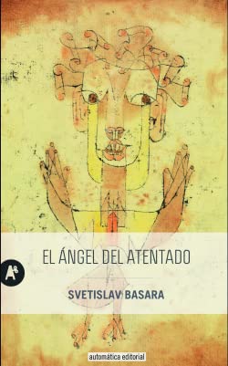 Beispielbild fr El ngel del atentado zum Verkauf von AG Library