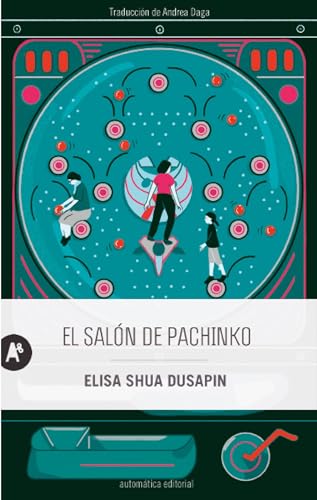 Stock image for SALN DE PACHINKO, EL. for sale by KALAMO LIBROS, S.L.