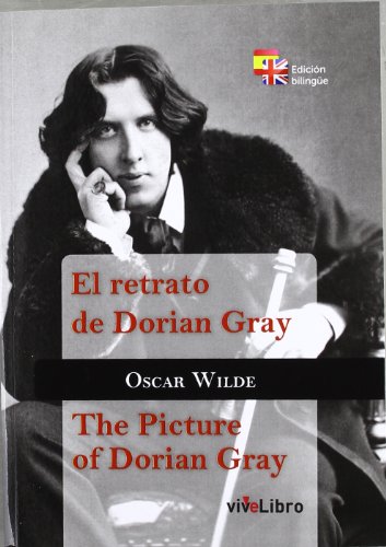 Imagen de archivo de EL RETRATO DE DORIAN GRAY. THE PICTURE OF DORIAN GRAY a la venta por KALAMO LIBROS, S.L.