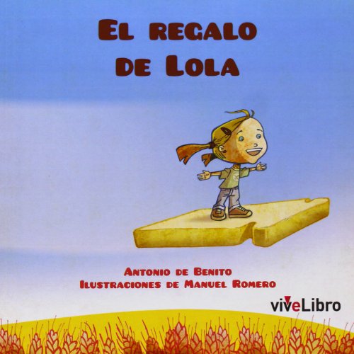 Beispielbild fr El regalo de lola zum Verkauf von Iridium_Books