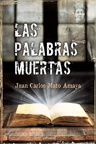 Imagen de archivo de Las palabras muertas (Spanish Edition) a la venta por Lucky's Textbooks