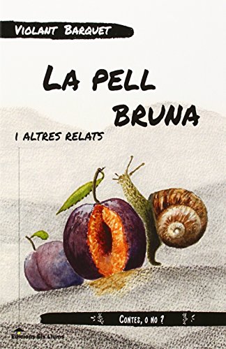 Stock image for La pell bruna for sale by Iridium_Books