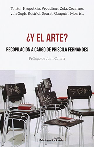 9788415526667: Y el arte?: Recopilacin a cargo de Priscila Fernandes (libros urgentes) (Spanish Edition)