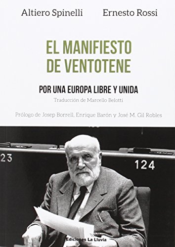9788415526698: El Manifiesto De Ventotene: Por una Europa libre y unida (LIBROS URGENTES)