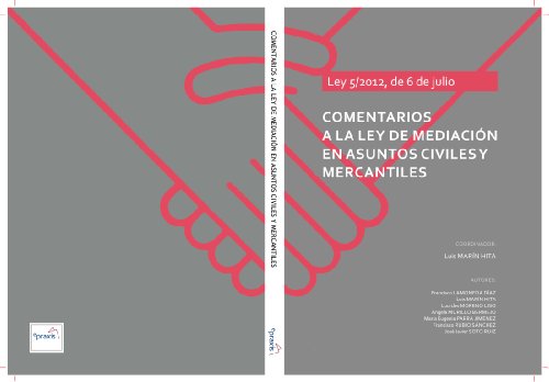Beispielbild fr Comentarios A La Ley De Mediacin En Asuntos Civiles Y Mercantiles: Ley 5/2012, De 6 De Julio zum Verkauf von RecicLibros