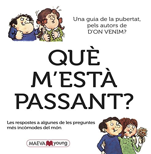 Stock image for Qu� m'est� passant?: Las respuestas a alguna de las preguntas m�s embarazosas del mundo for sale by Housing Works Online Bookstore