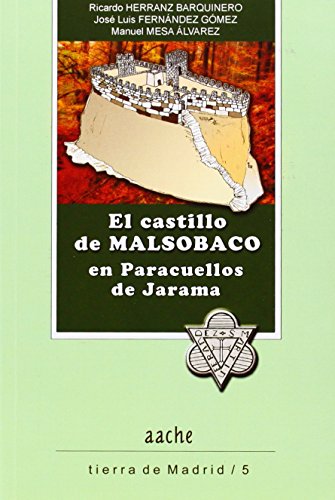 9788415537403: Castillo de Malsobaco en Paracuellos de Jarama,El