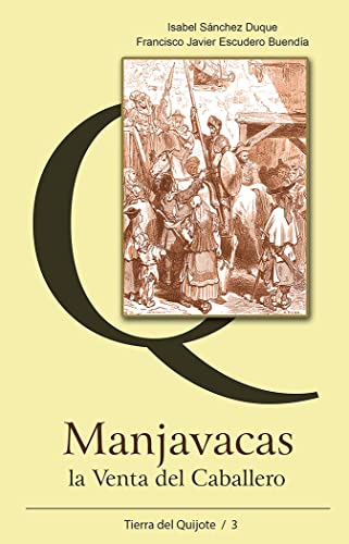 MANJAVACAS: LA VENTA DEL CABALLERO