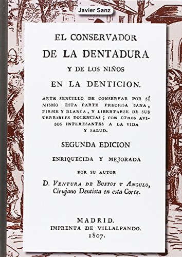 Imagen de archivo de EL CONSERVADOR DE LA DENTADURA a la venta por Zilis Select Books