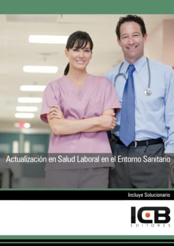 9788415540403: Actualizacin en Salud Laboral en el Entorno Sanitario (Sanidad) (Spanish Edition)