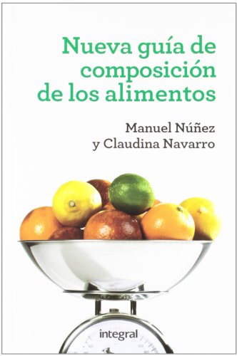 9788415541318: Nueva gua de composicin de los alimentos (ALIMENTACIN)