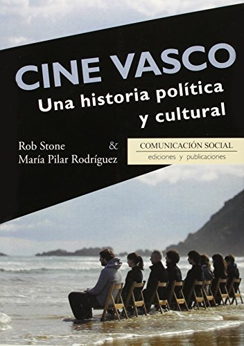 Imagen de archivo de Cine Vasco. Una historia poltica y cultural a la venta por Iridium_Books